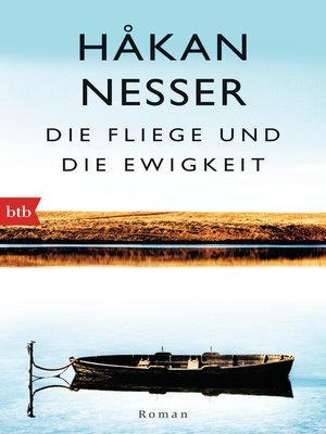 cover image of Die Fliege und die Ewigkeit